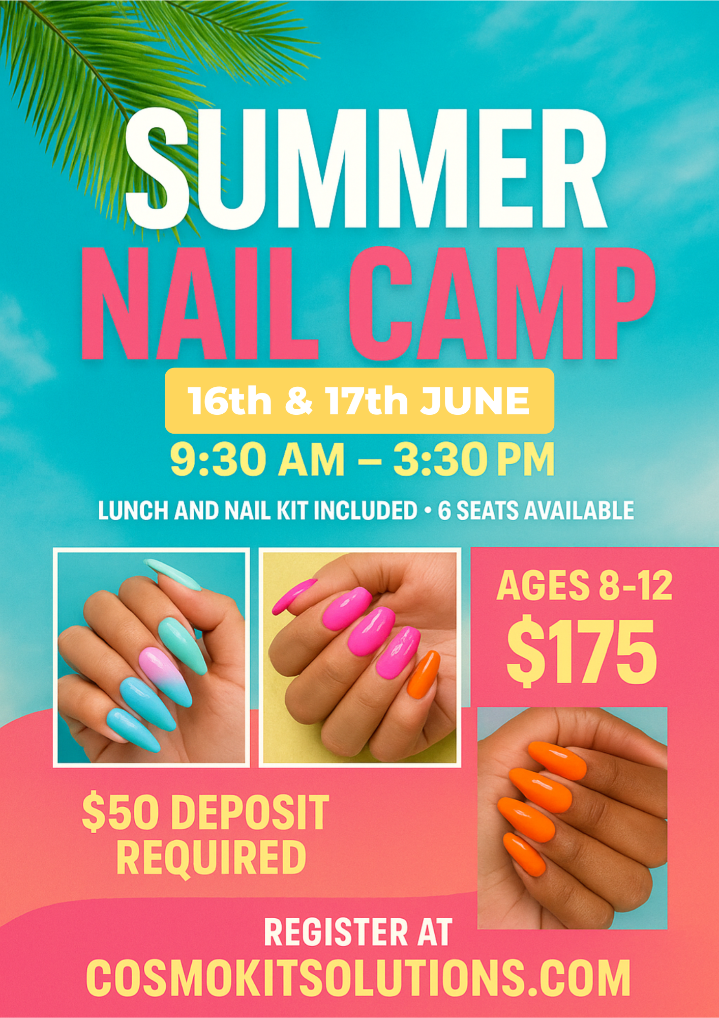 SUMMER NAIL CAMP FOR AGES 8–12