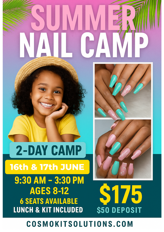 SUMMER NAIL CAMP FOR AGES 8–12